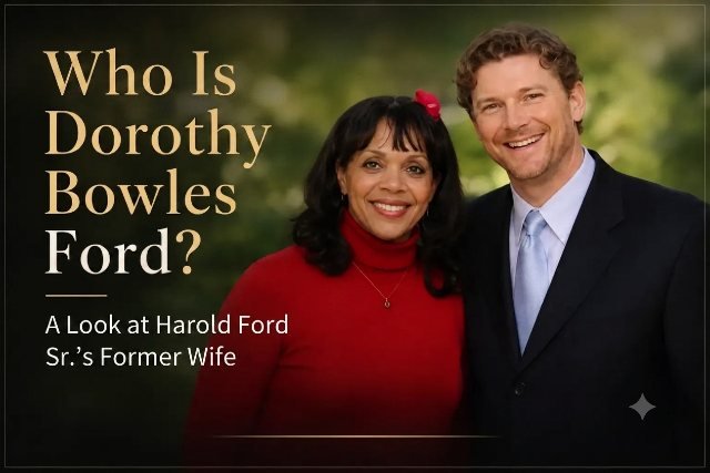 Who Is Dorothy Bowles Ford? A Look at Harold Ford Sr.’s Former Wife